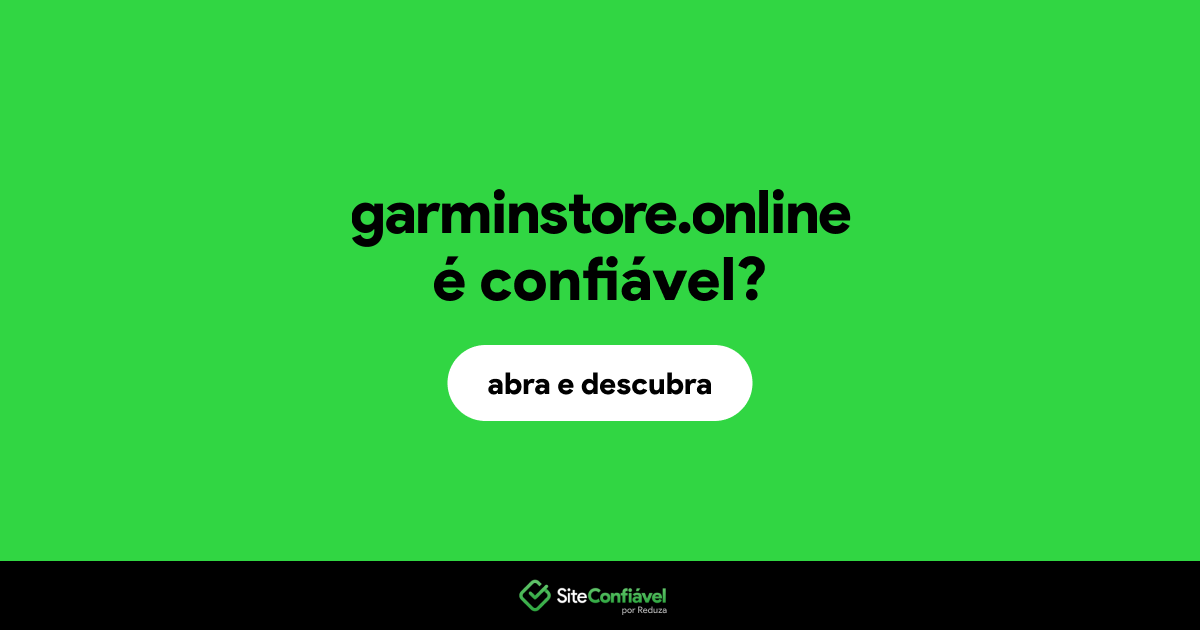 O site garminstore.online é confiável?