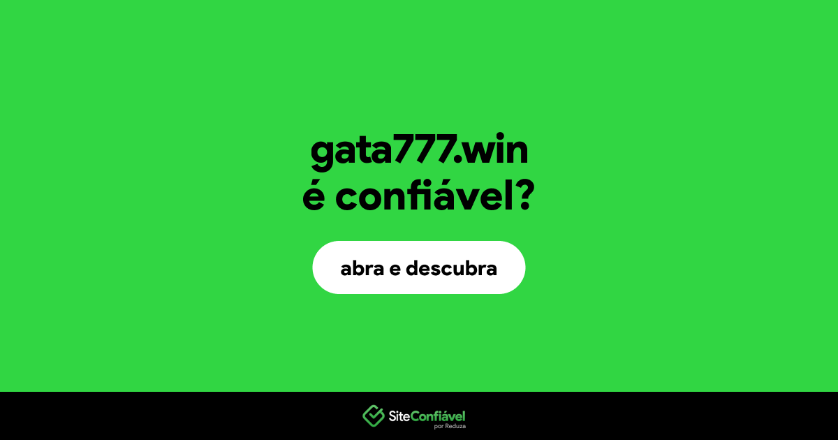 O site gata777.win é confiável?