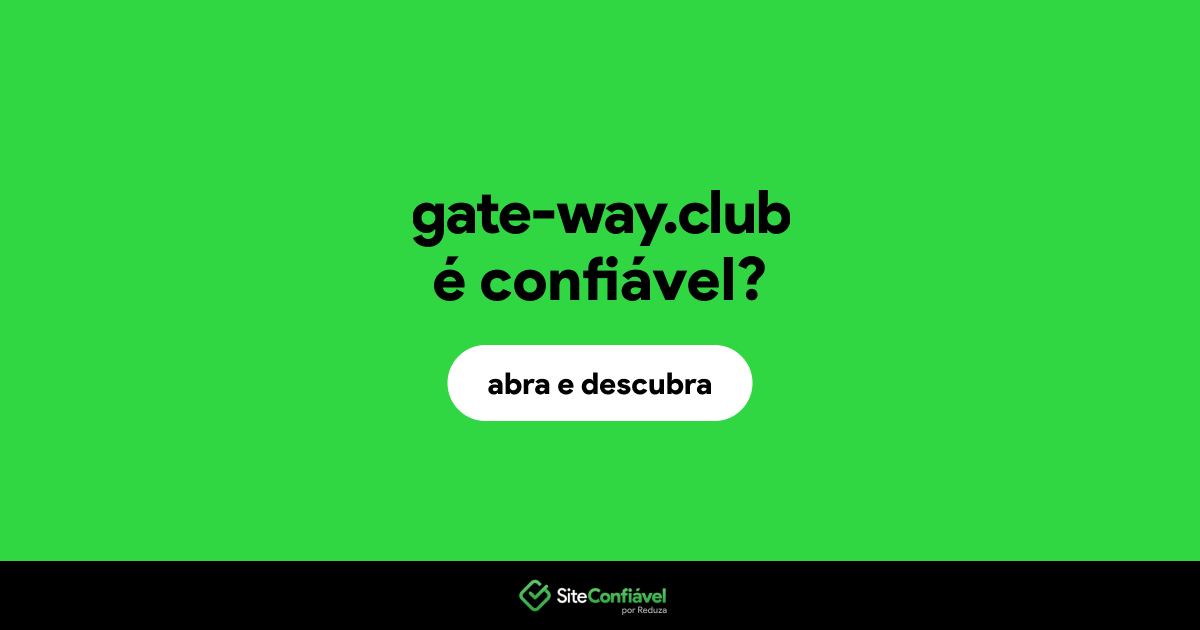 O site gate-way.club é confiável?