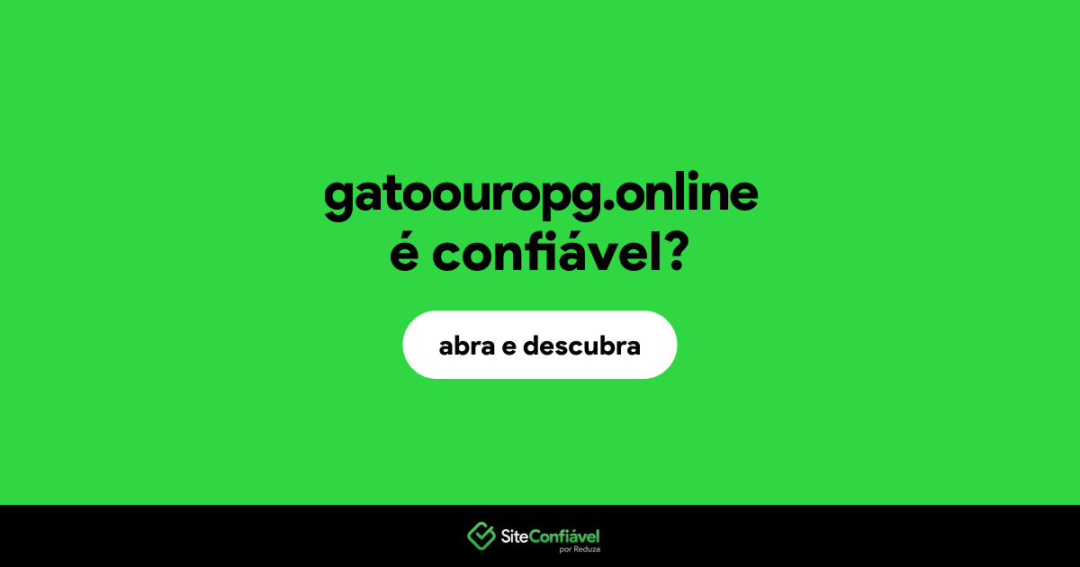 O site gatoouropg.online é confiável?