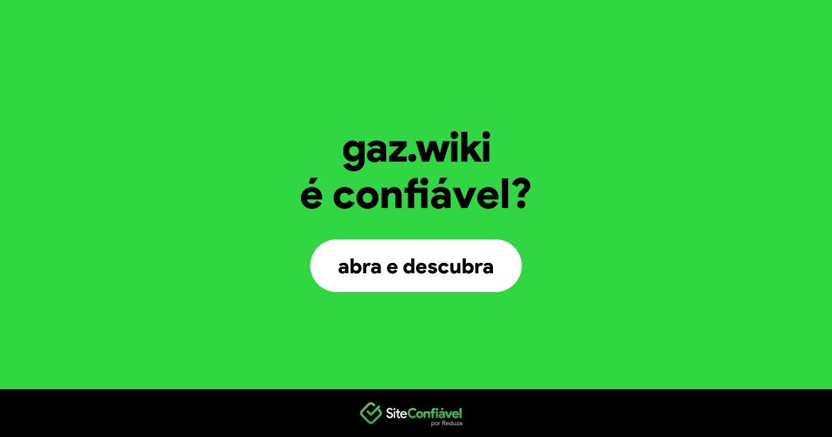 O site gaz.wiki é confiável?