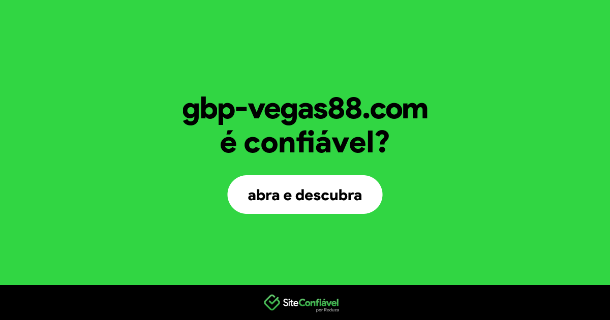 O site gbp-vegas88.com é confiável?