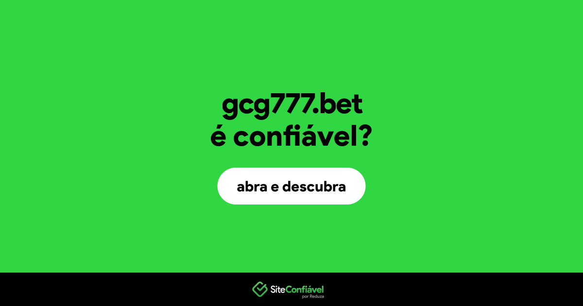 O site gcg777.bet é confiável?