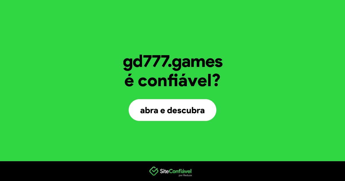 O site gd777.games é confiável?