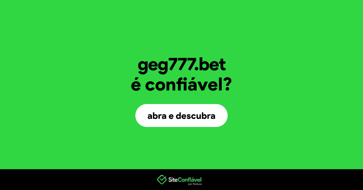 O site geg777.bet é confiável?