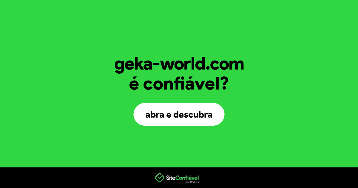 O site geka-world.com é confiável?