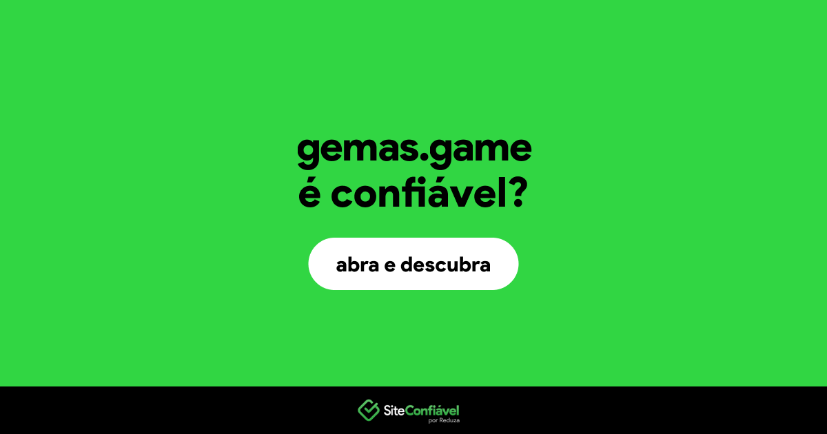 O site gemas.game é confiável?