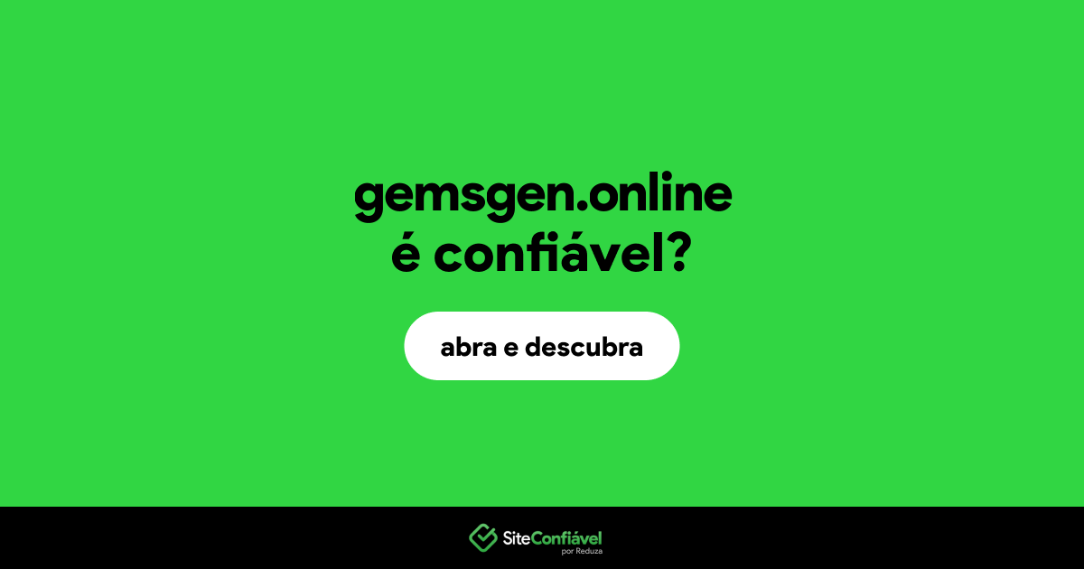 O site gemsgen.online é confiável?