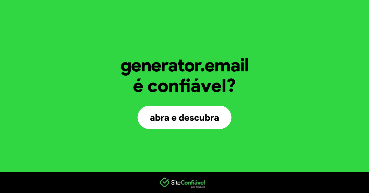 O site generator.email é confiável?