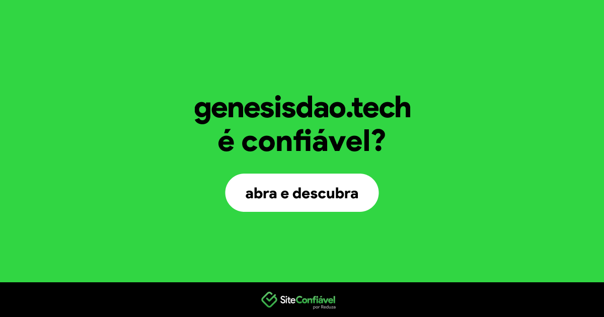 O site genesisdao.tech é confiável?
