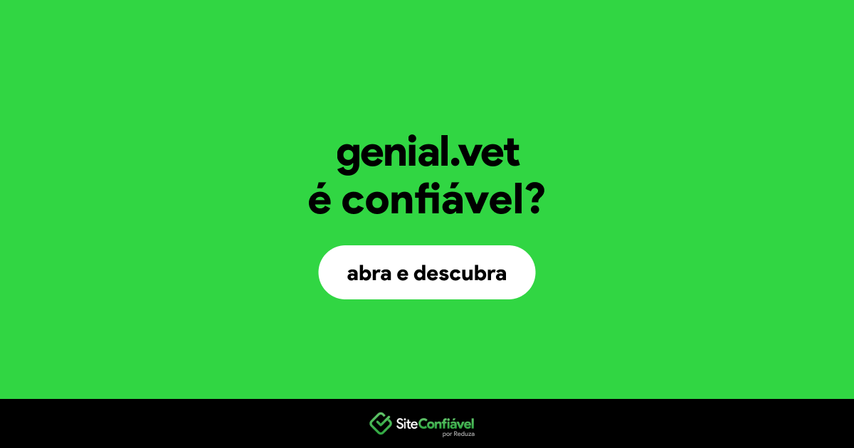 O site genial.vet é confiável?