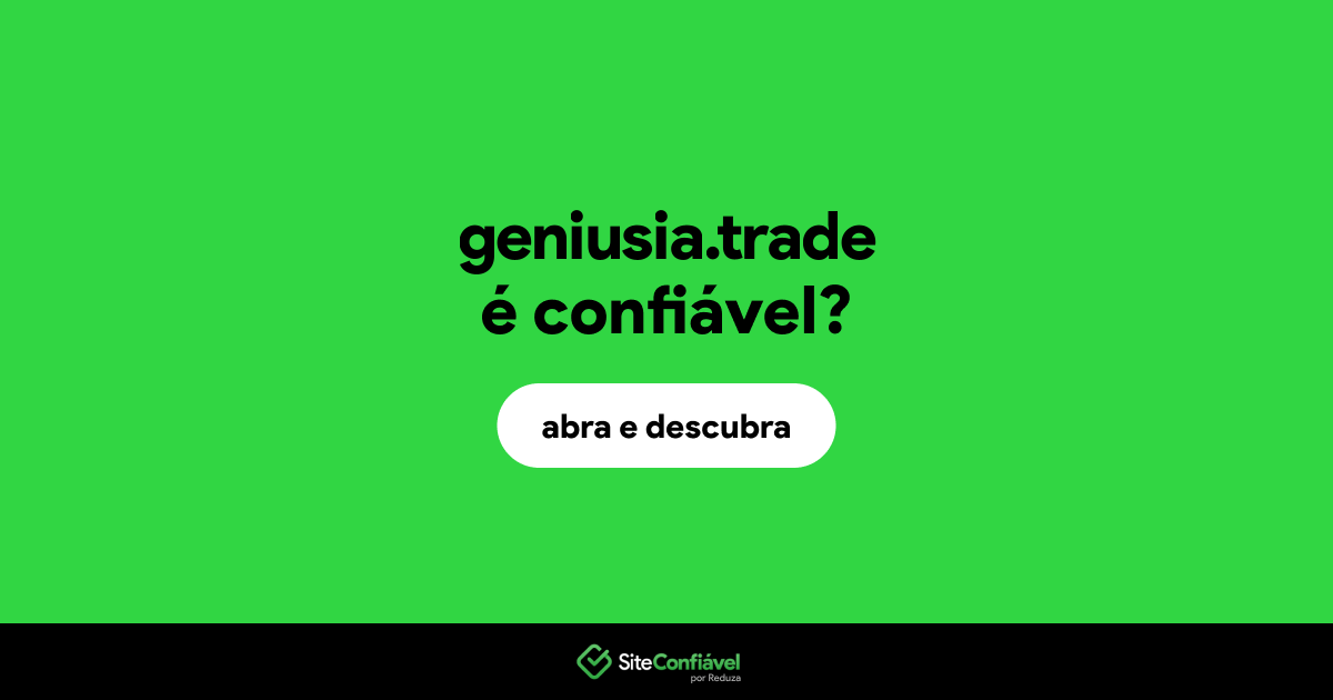 O site geniusia.trade é confiável?