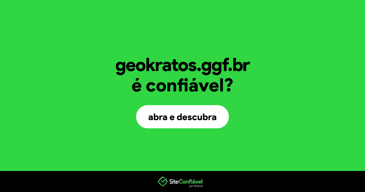 O site geokratos.ggf.br é confiável?