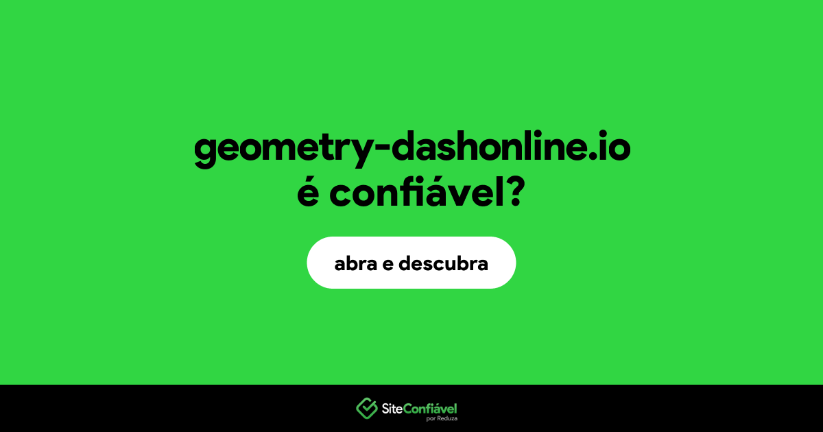 O site geometry-dashonline.io é confiável?