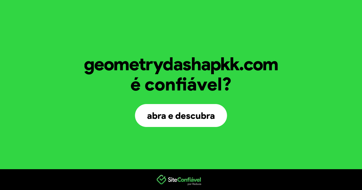 O site geometrydashapkk.com é confiável?