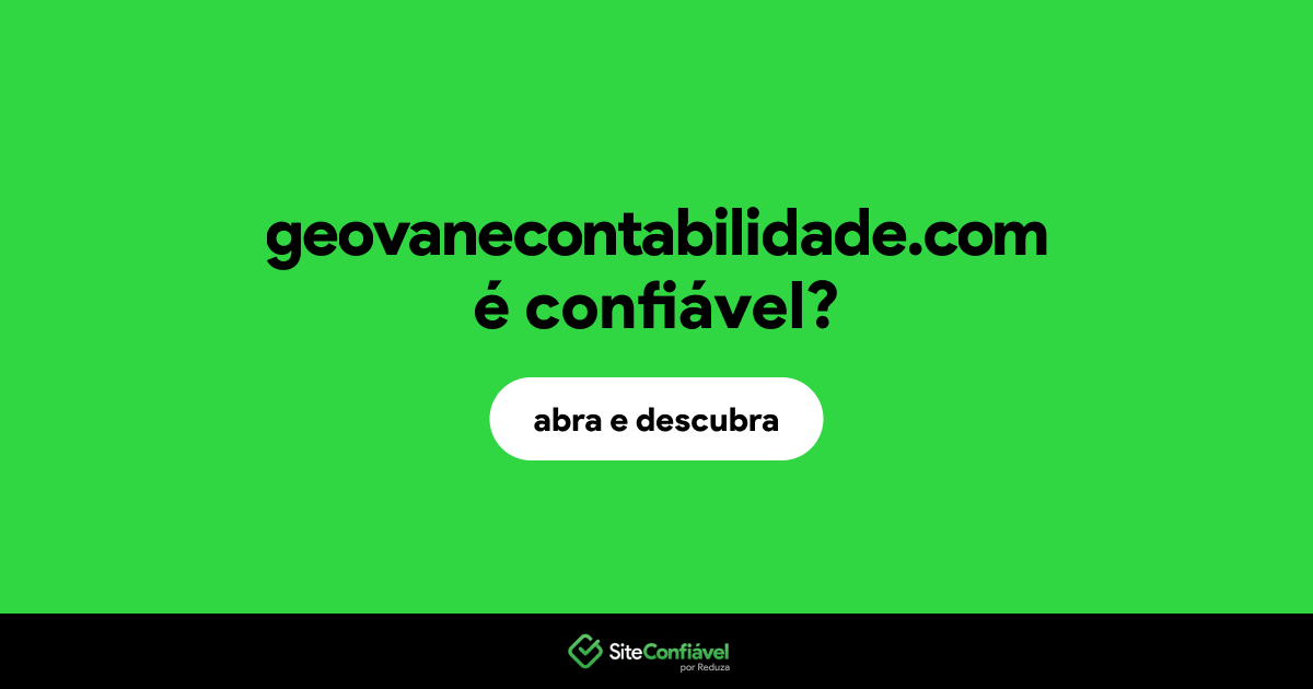 O site geovanecontabilidade.com é confiável?