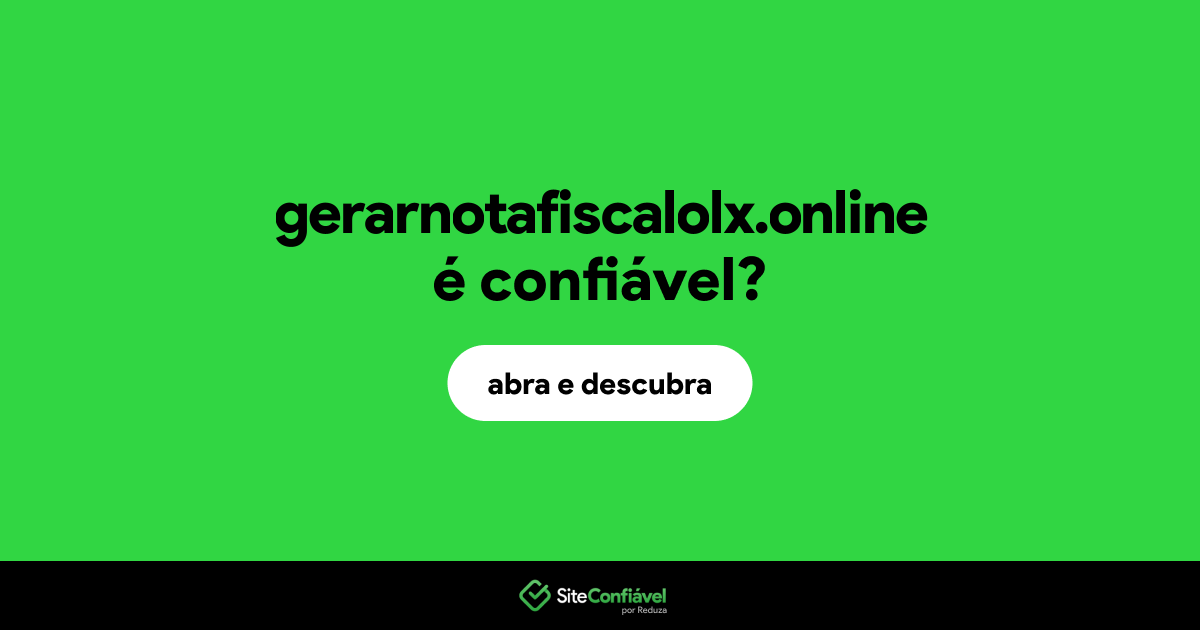 O site gerarnotafiscalolx.online é confiável?