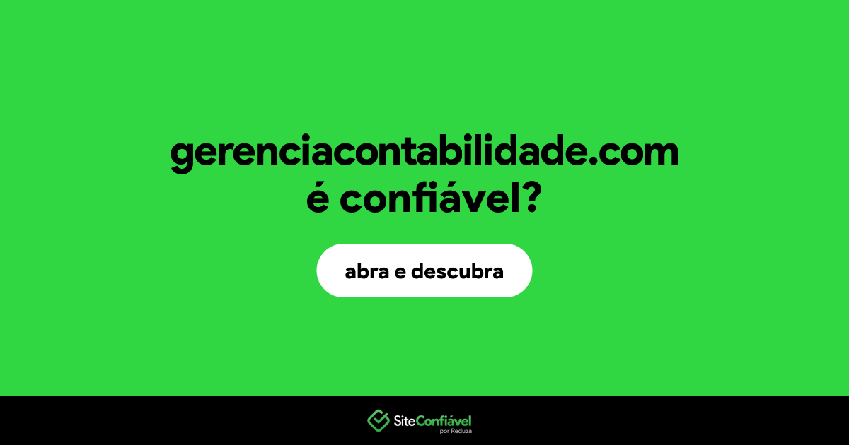 O site gerenciacontabilidade.com é confiável?
