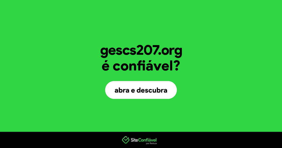 O site gescs207.org é confiável?