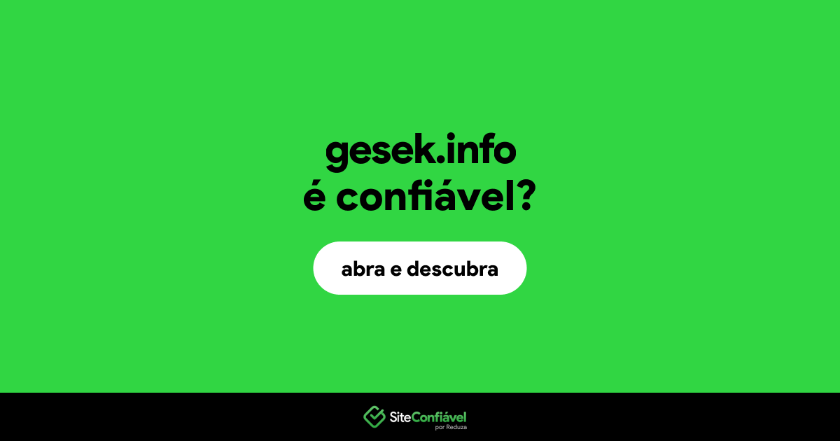 O site gesek.info é confiável?