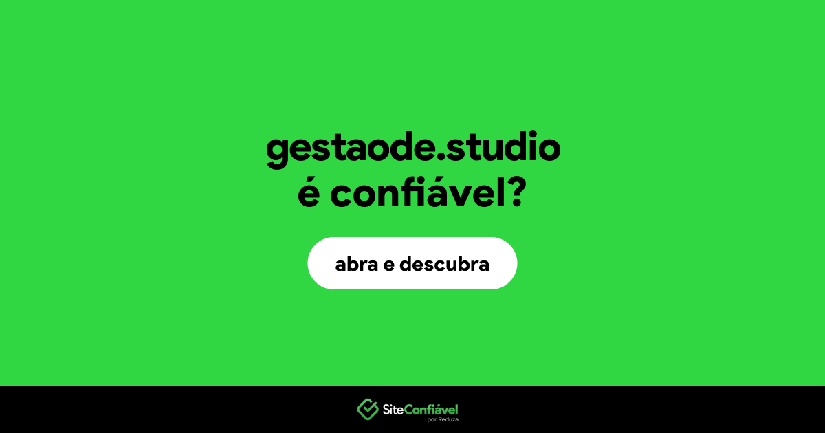 O site gestaode.studio é confiável?