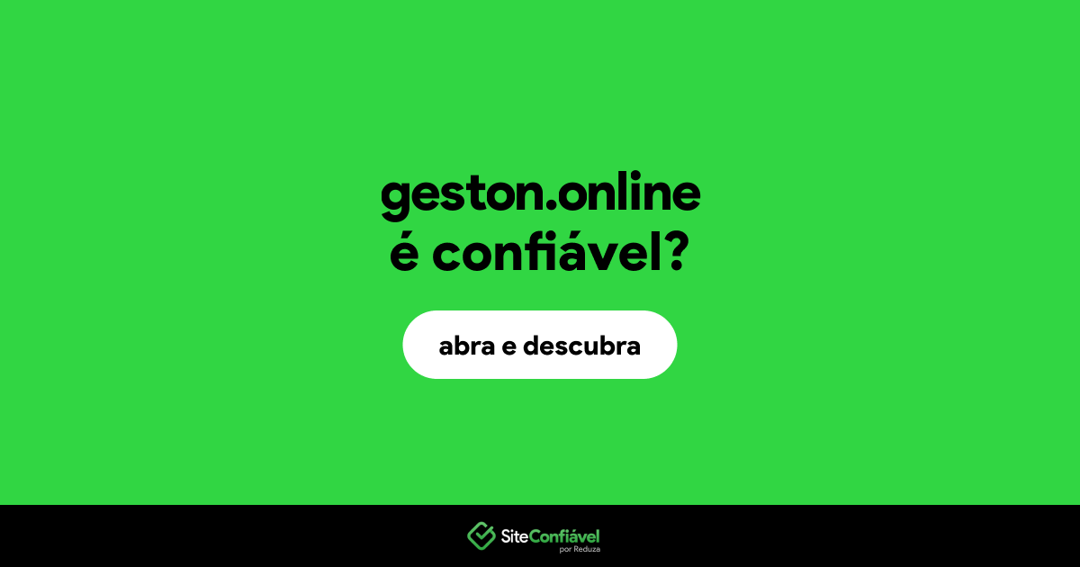 O site geston.online é confiável?