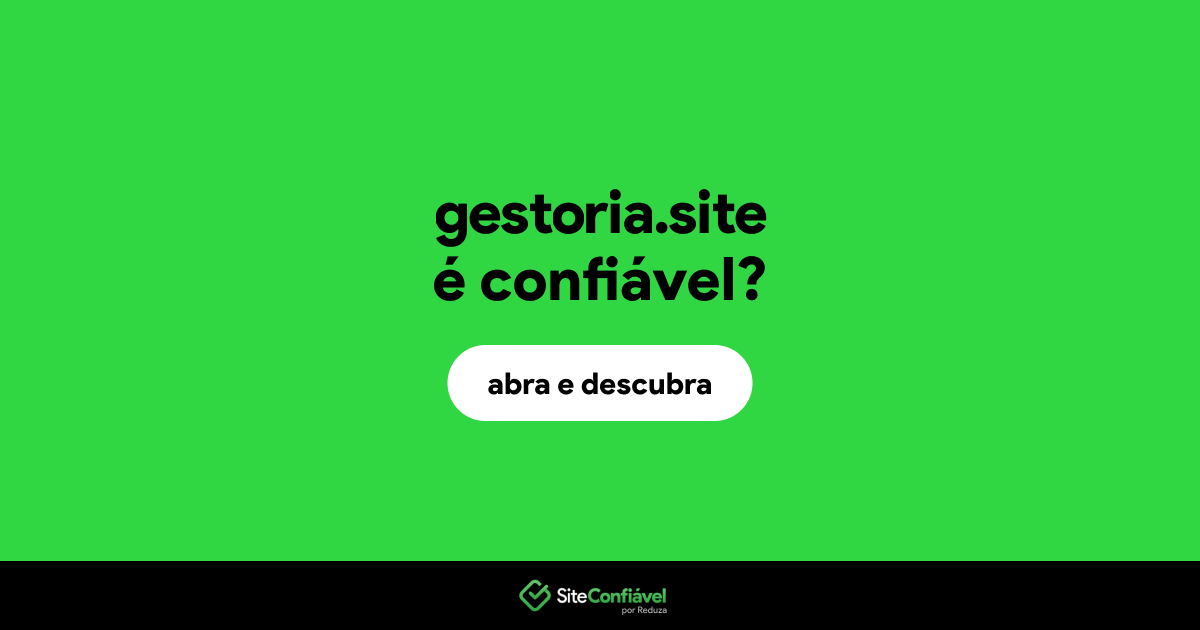 O site gestoria.site é confiável?