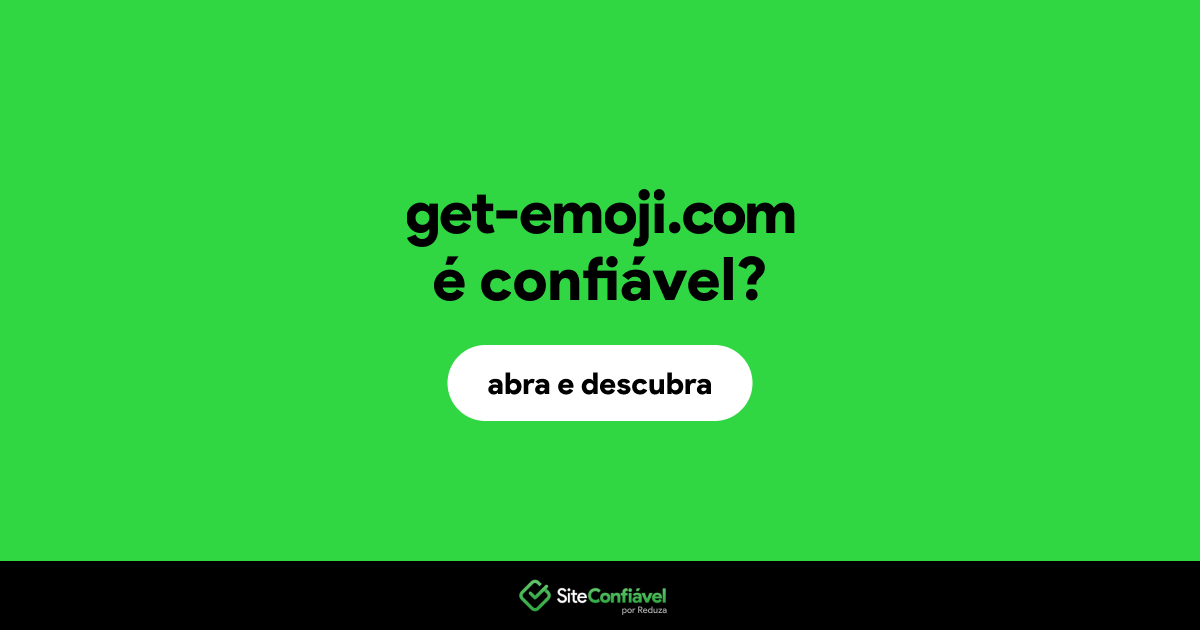 O site get-emoji.com é confiável?
