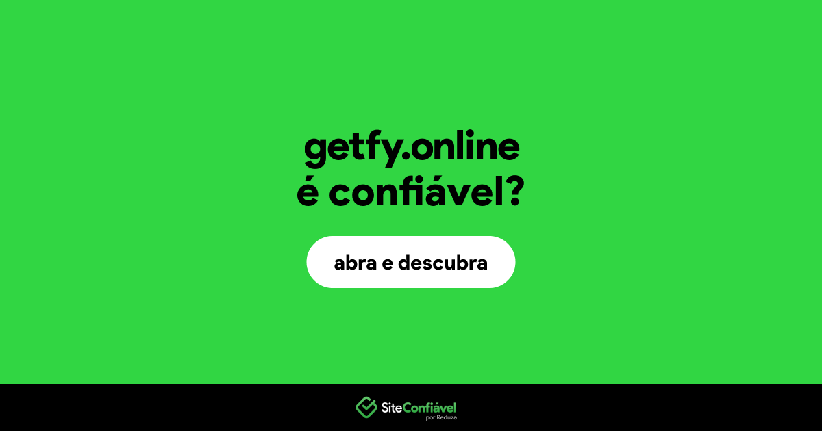 O site getfy.online é confiável?