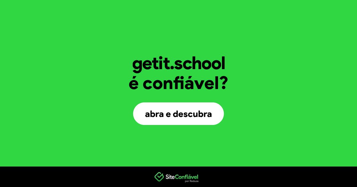 O site getit.school é confiável?
