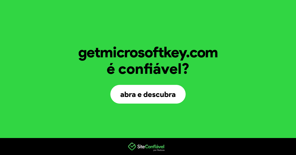 O site getmicrosoftkey.com é confiável?