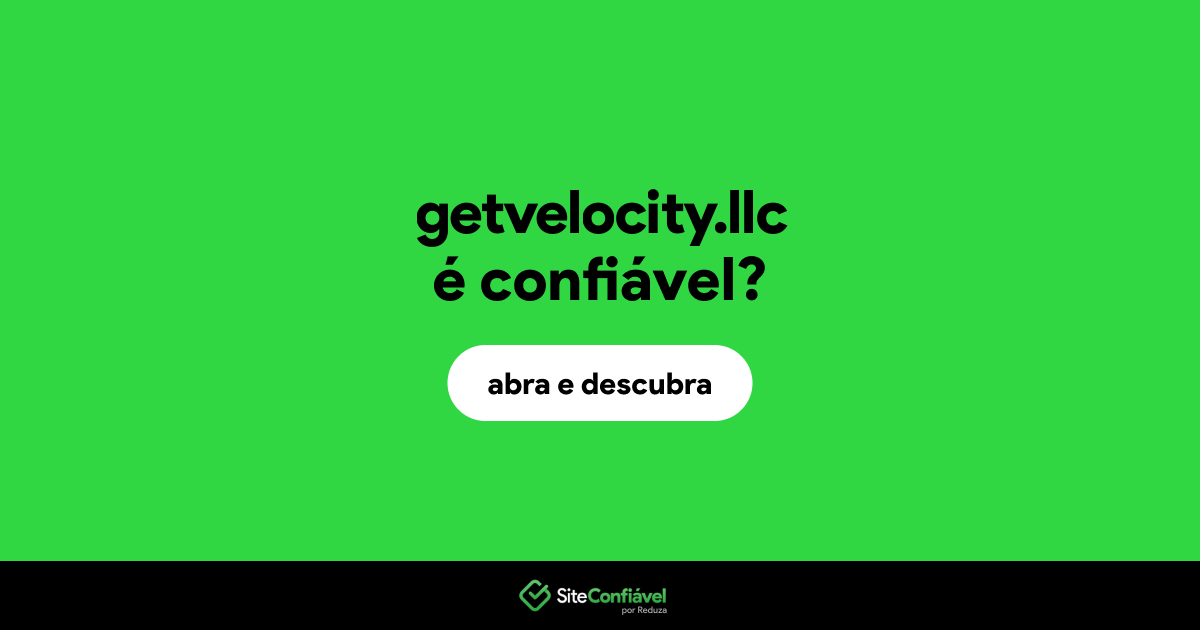 O site getvelocity.llc é confiável?