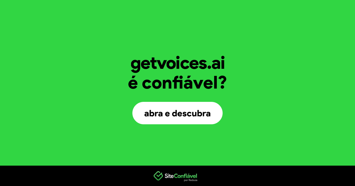 O site getvoices.ai é confiável?