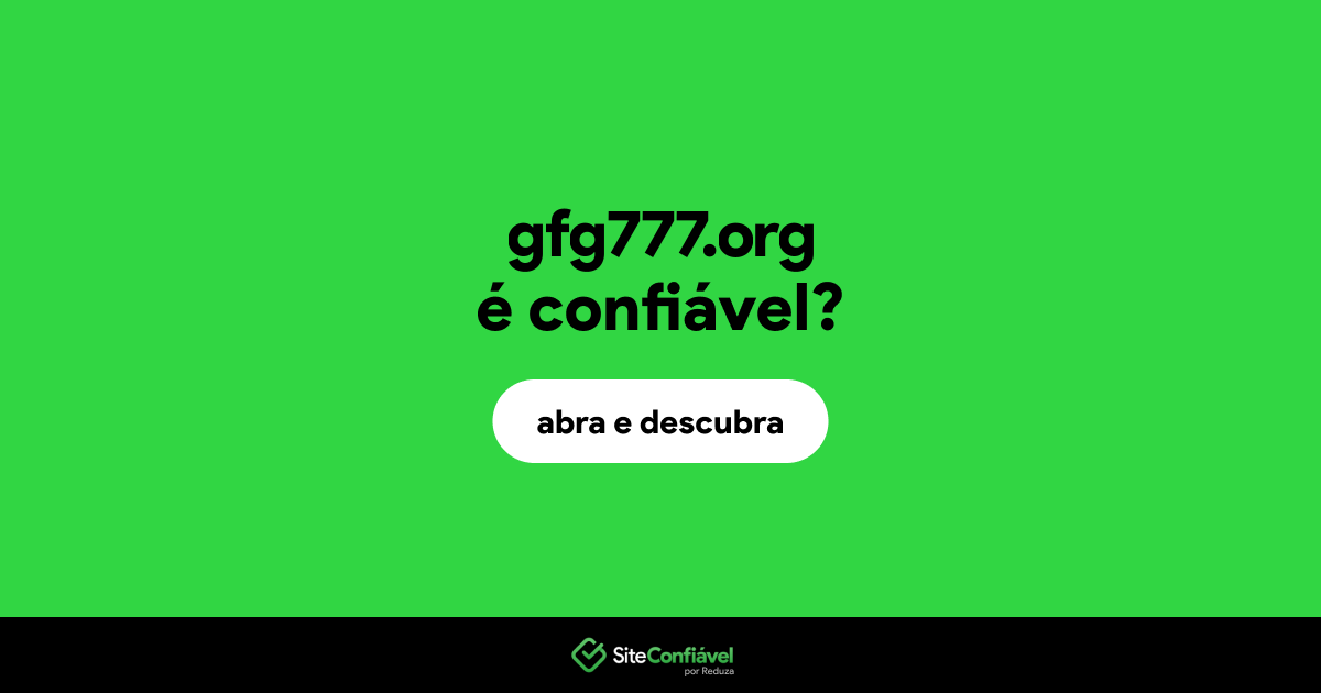 O site gfg777.org é confiável?