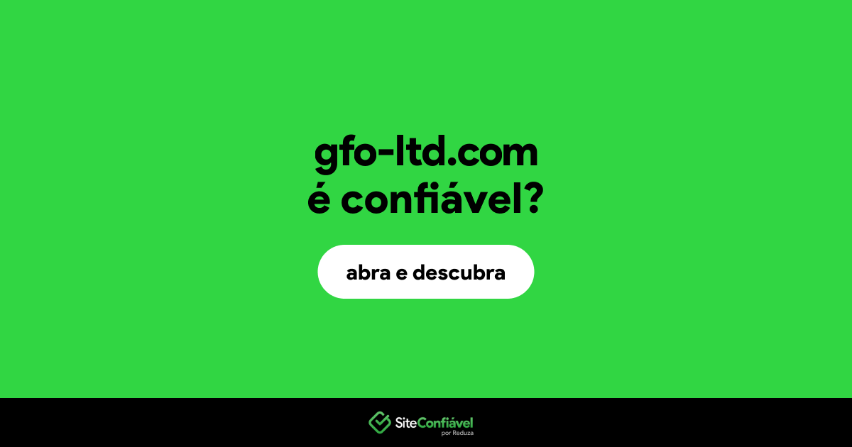 O site gfo-ltd.com é confiável?