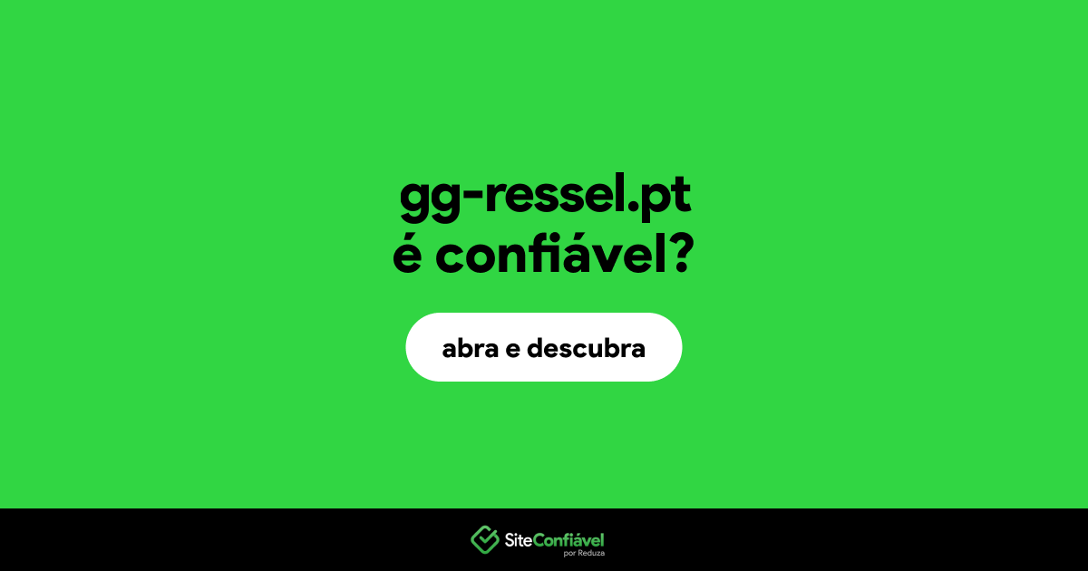 O site gg-ressel.pt é confiável?