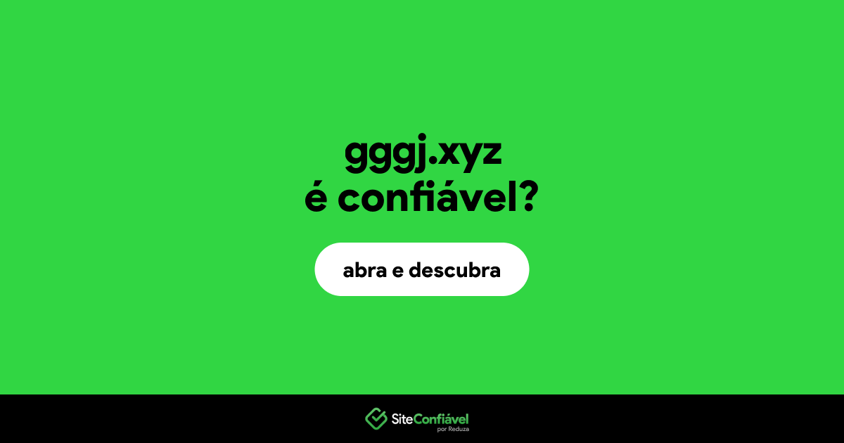 O site gggj.xyz é confiável?