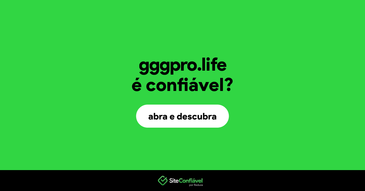 O site gggpro.life é confiável?