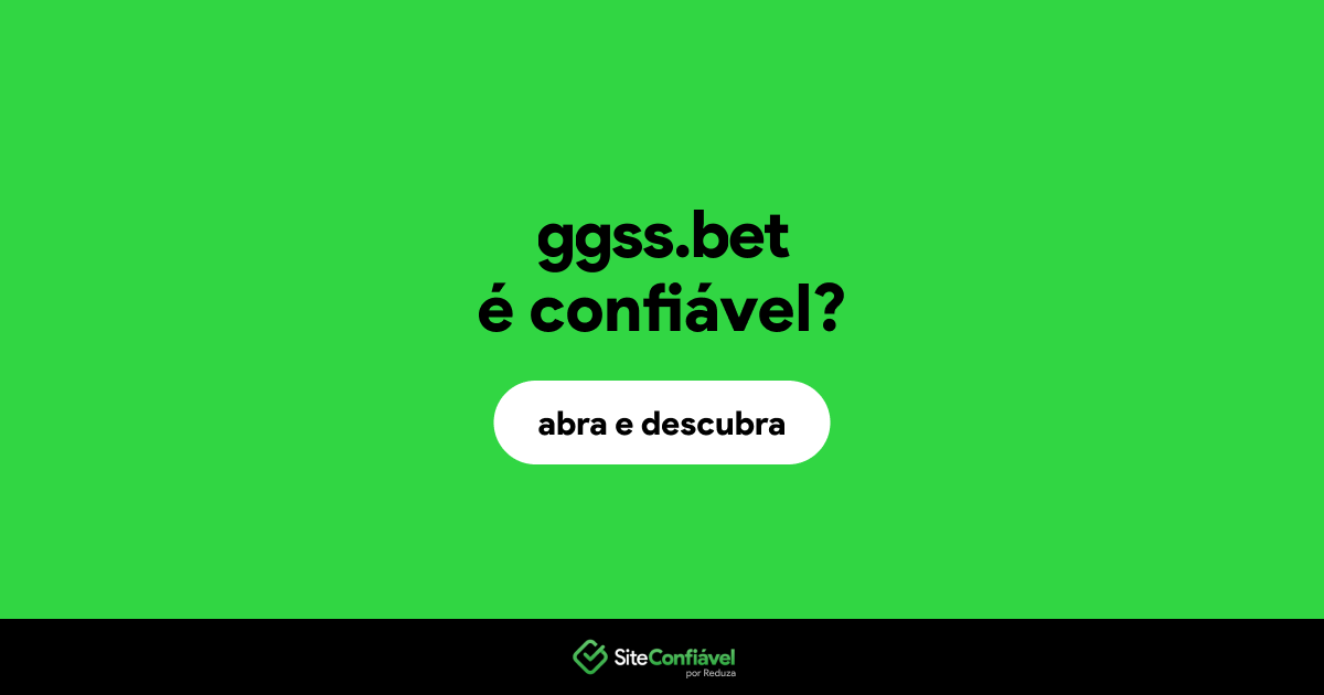 O site ggss.bet é confiável?