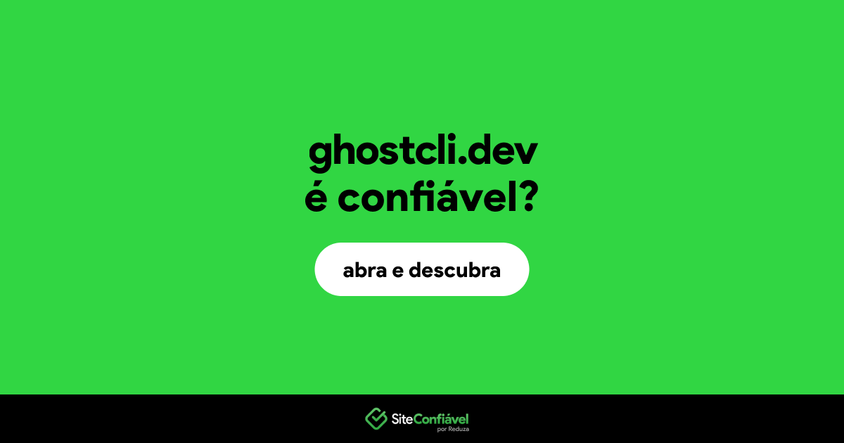 O site ghostcli.dev é confiável?