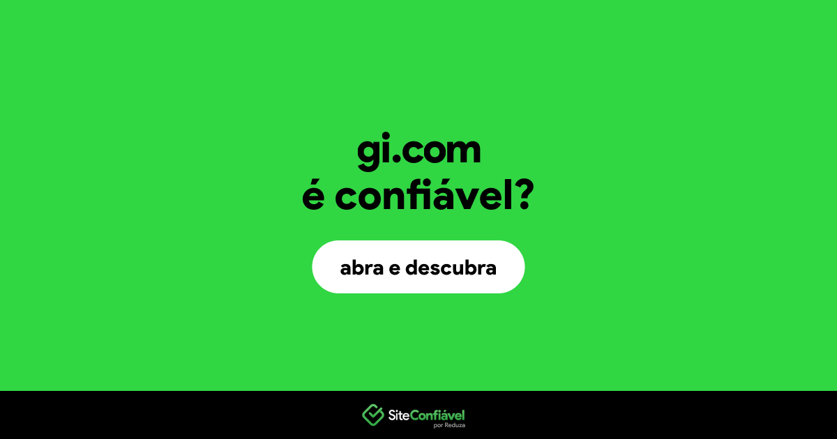 O site gi.com é confiável?