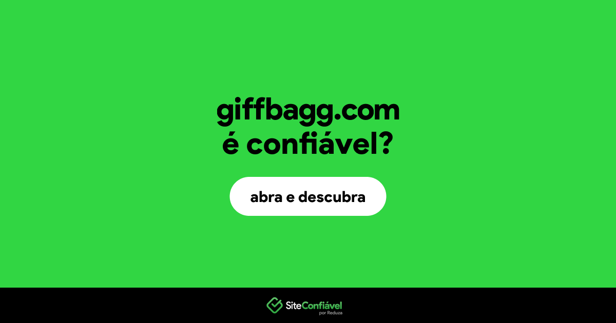 O site giffbagg.com é confiável?