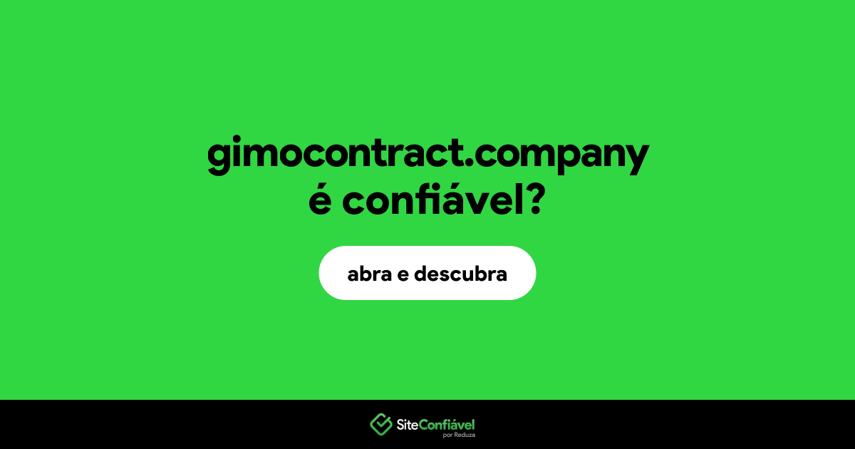 O site gimocontract.company é confiável?