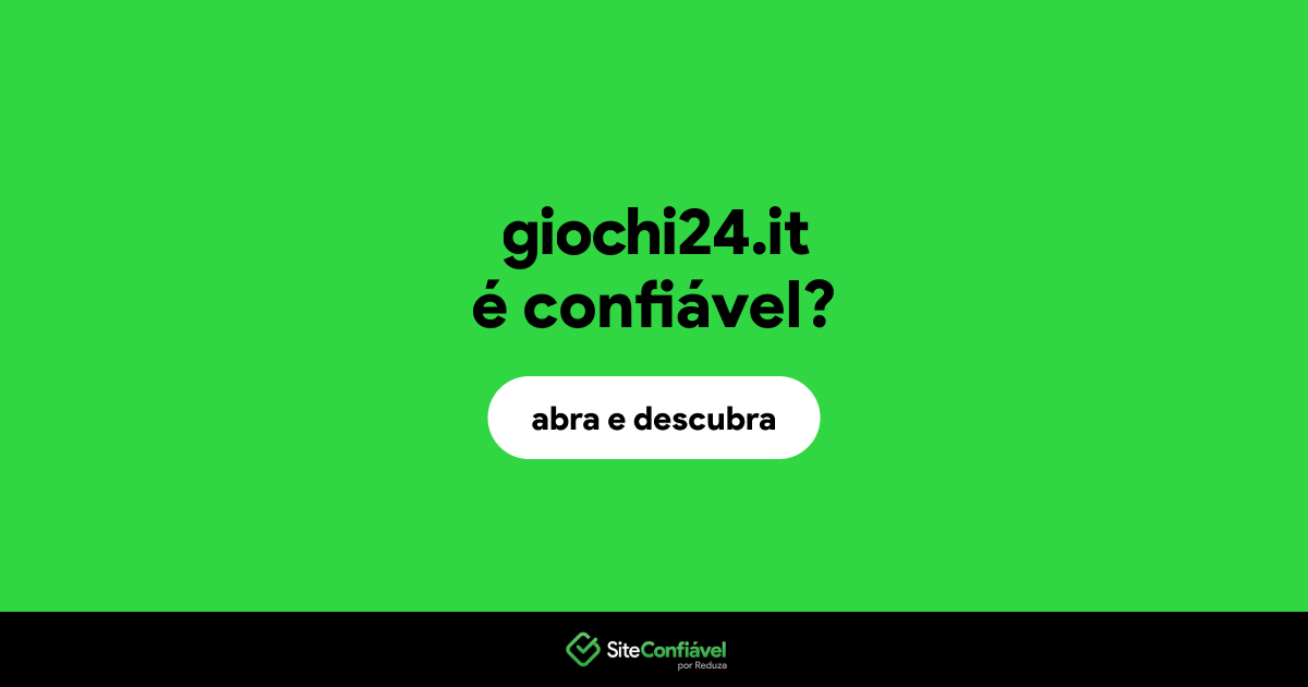 O site giochi24.it é confiável?