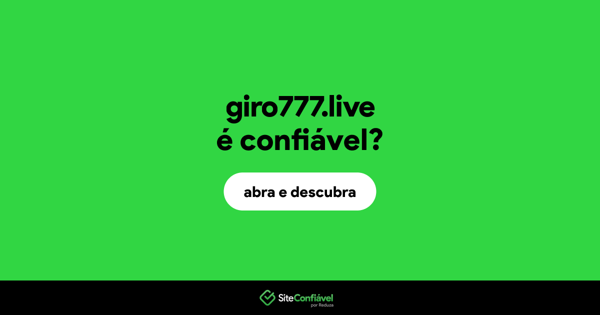 O site giro777.live é confiável?