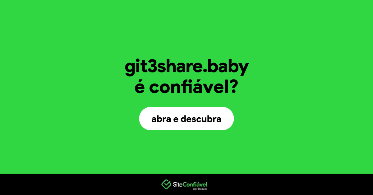 O site git3share.baby é confiável?