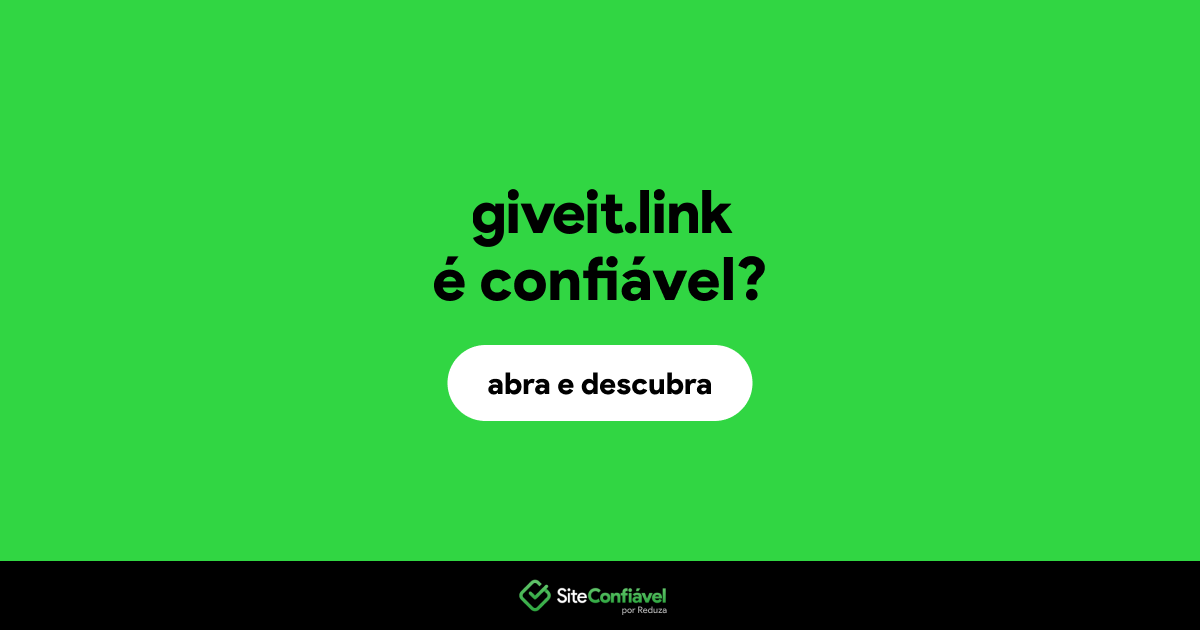O site giveit.link é confiável?