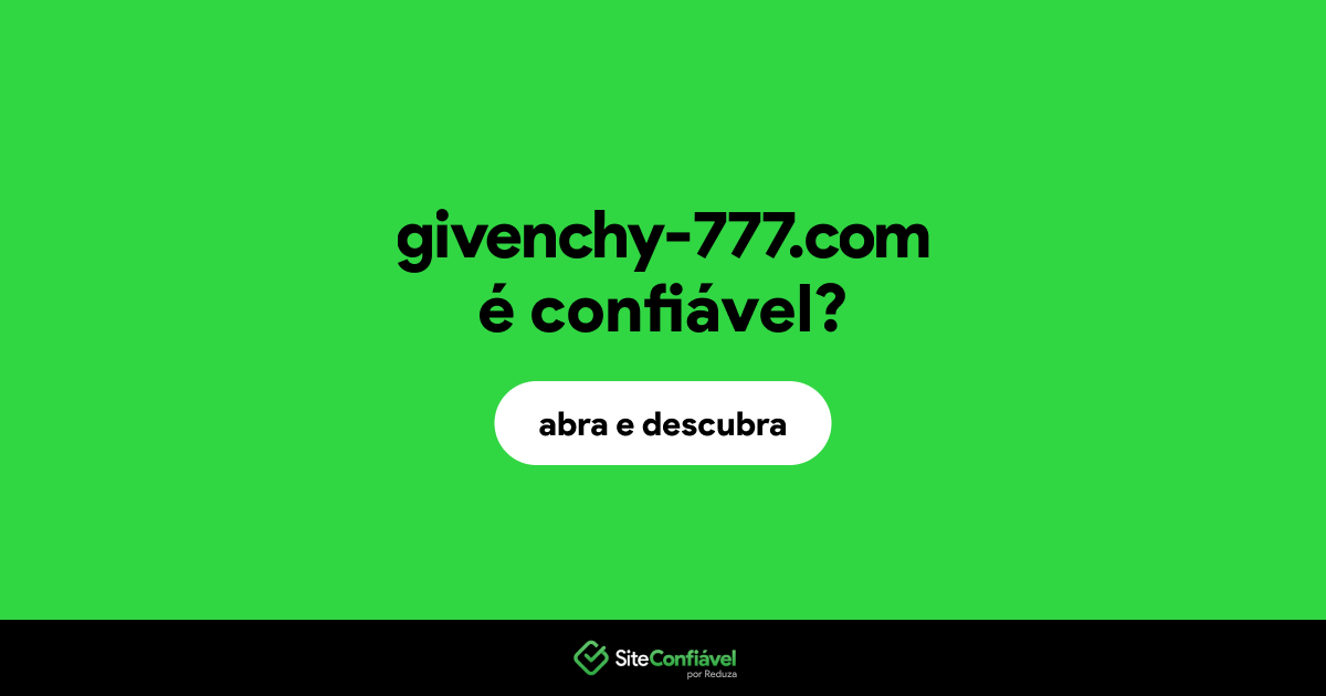 O site givenchy-777.com é confiável?