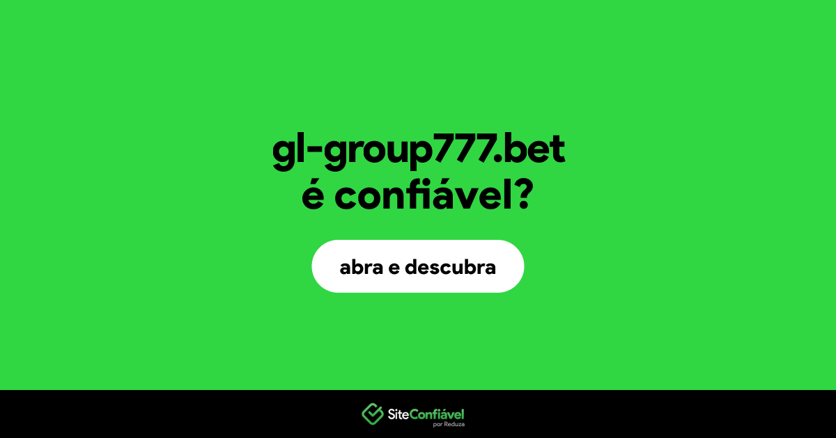 O site gl-group777.bet é confiável?
