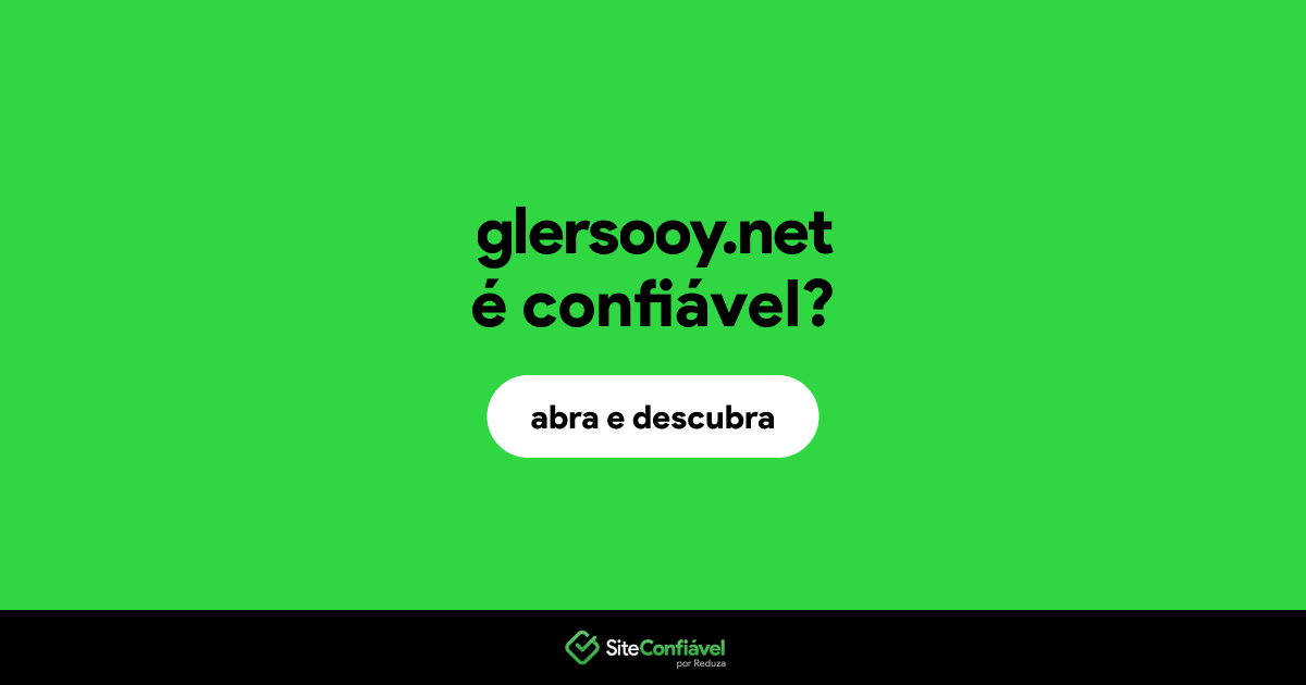O site glersooy.net é confiável?